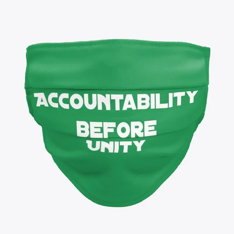 Accountability Before Unity!